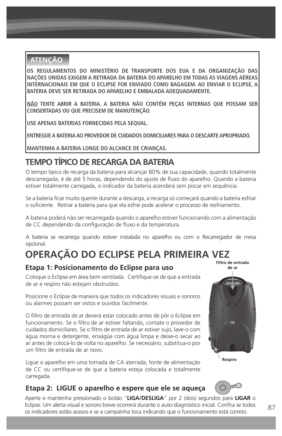 Operação do eclipse pela primeira vez, Tempo típico de recarga da bateria, Etapa 1: posicionamento do eclipse para uso | Atenção | AirSep 4111-7 User Manual | Page 87 / 95