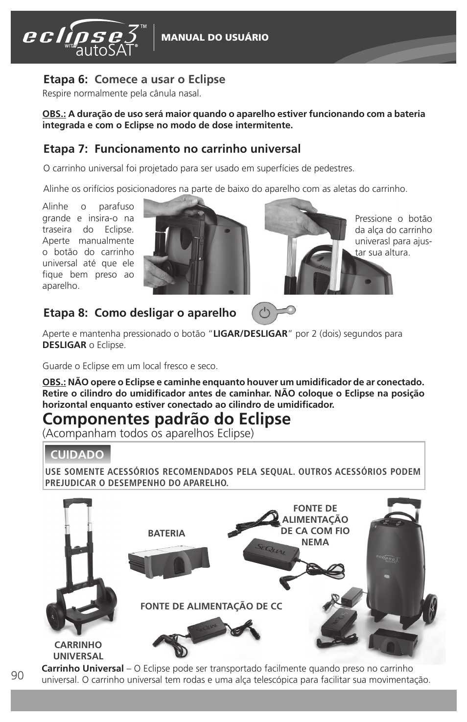 Componentes padrão do eclipse | AirSep 4111-7 User Manual | Page 90 / 95