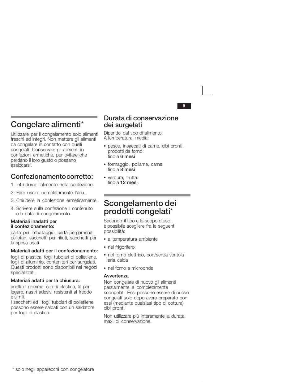 Congelare alimenti, Scongelamento dei prodotti congelati, Confezionamento corretto | Durata di conservazione dei surgelati | Bosch KIL18V20FF Réfrigérateur intégrable Confort Fixation de porte par glissières User Manual | Page 51 / 74