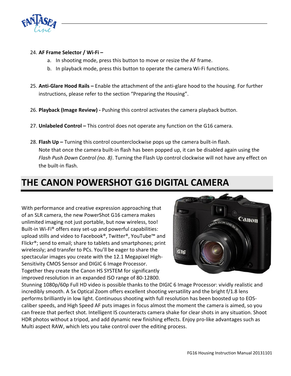 The canon powershot g16 digital camera | Fantasea Line FG16 Housing User Manual | Page 11 / 24