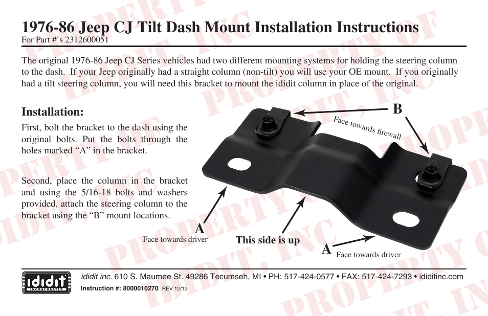 ididit Column Drops/Underdash Mount: 1976-86 Jeep CJ5 & CJ7 Dash Mount User Manual | 1 page