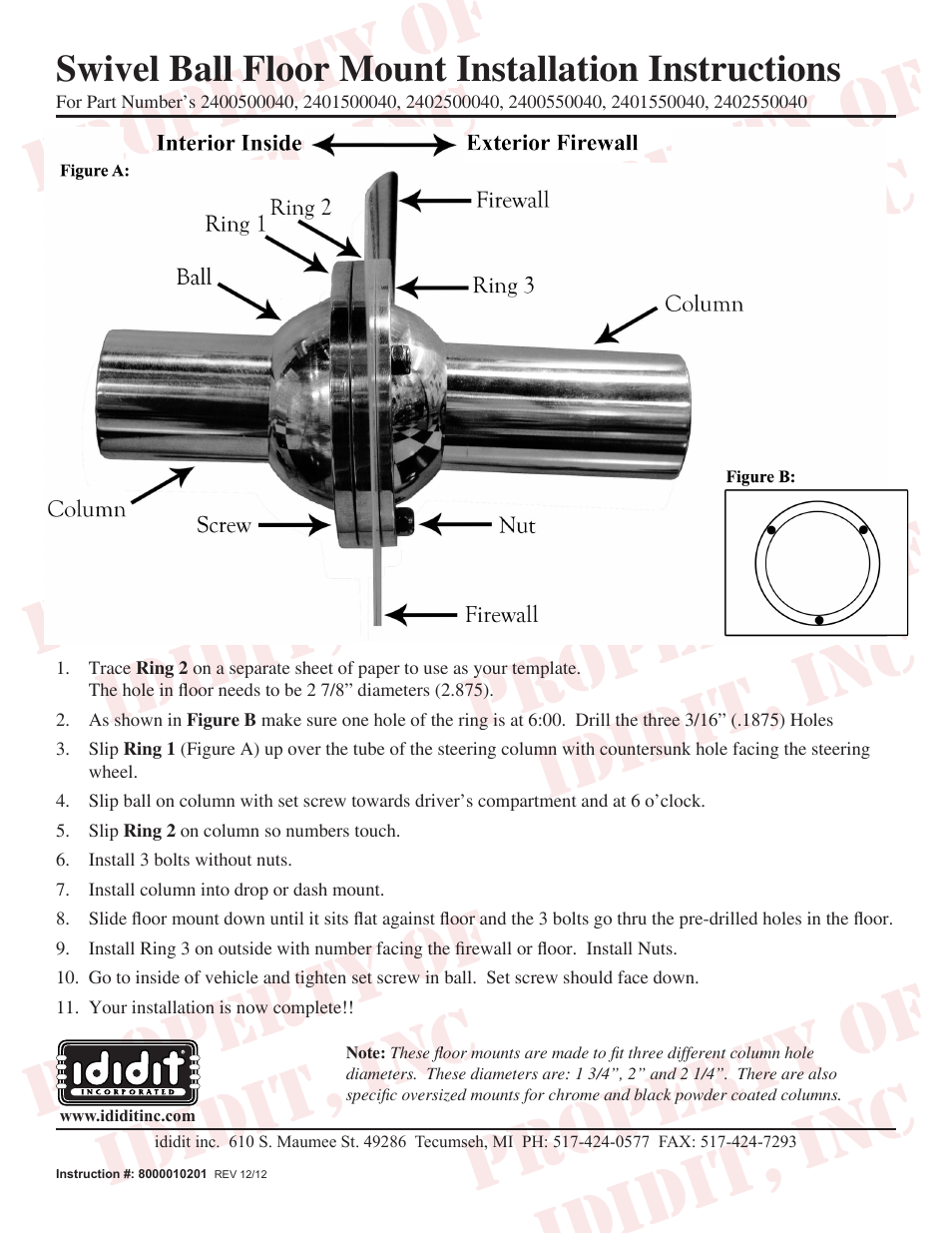 ididit Floor Mount: Swivel Ball Floor Mount User Manual | 1 page