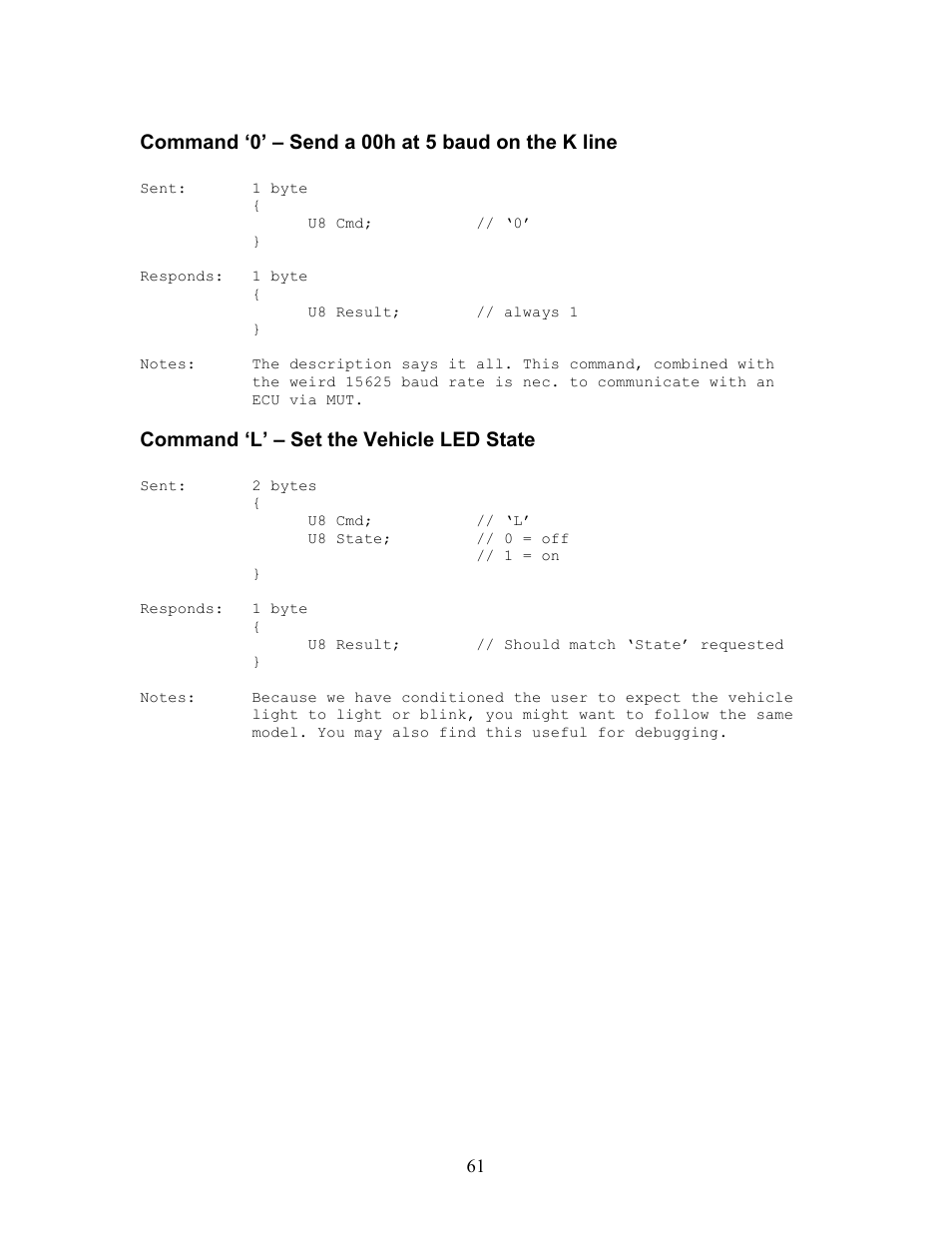 Command ‘0’ – send a 00h at 5 baud on the k line, Command ‘l’ – set the vehicle led state | Innovate Motorsports OT-2 SDK User Manual | Page 61 / 76