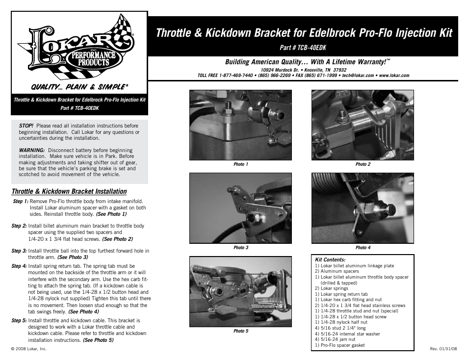 Lokar TCB-40EDK Throttle & Kickdown Bracket for Edelbrock Pro-Flo Injection Kit User Manual | 1 page