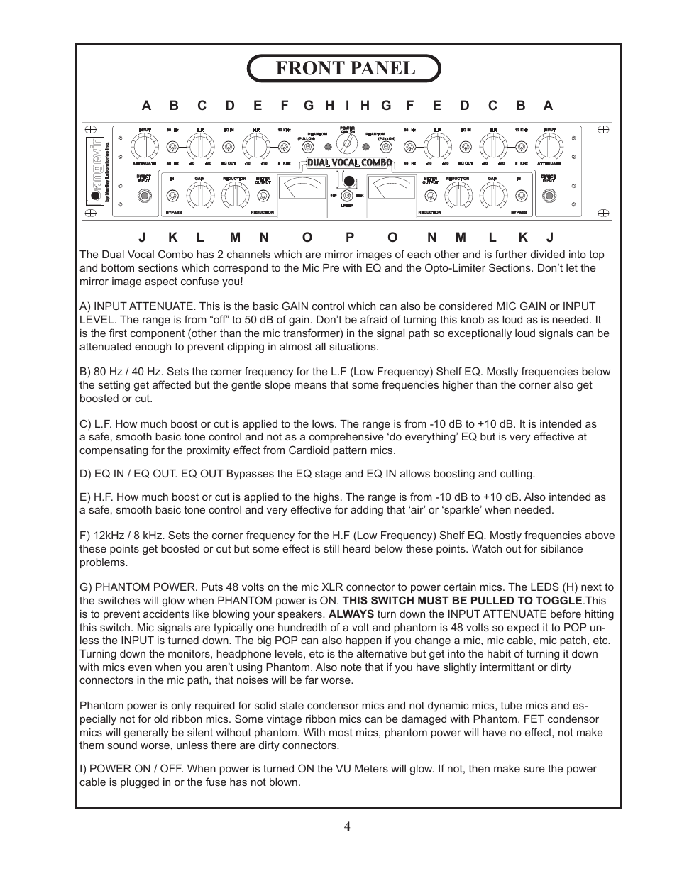 Front panel | Manley Langevin Dual Vocal Combo 1999 - 4/2001 LDVC000 - LDVC178 User Manual | Page 4 / 20
