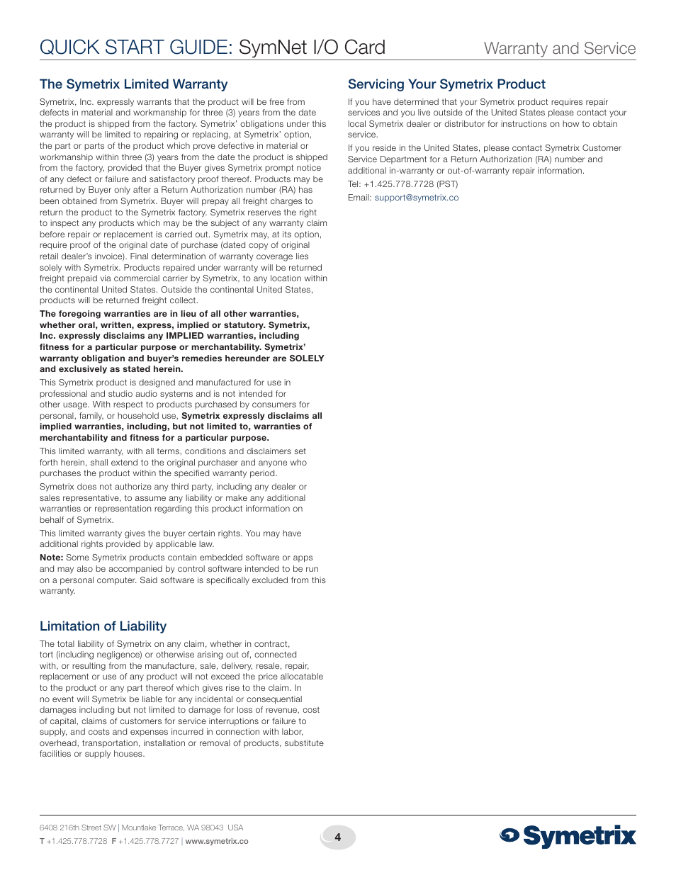 Quick start guide: symnet i/o card, Warranty and service, The symetrix limited warranty | Limitation of liability, Servicing your symetrix product | Symetrix SymNet I/O Card User Manual | Page 4 / 4