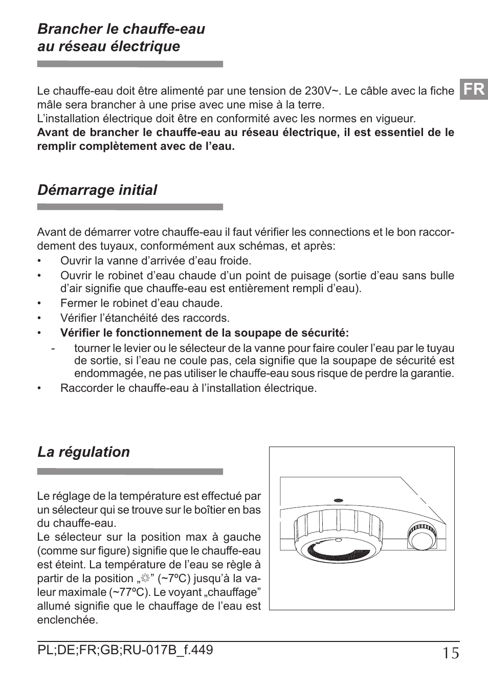 Brancher le chauffe-eau au réseau électrique, Démarrage initial, La régulation | KOSPEL OSV Slim User Manual | Page 15 / 28