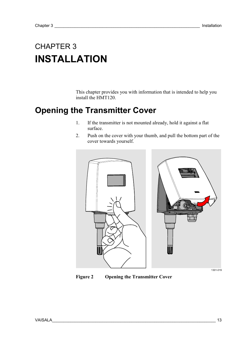 Installation, Opening the transmitter cover, Chapter 3 | Figure 2, To help you install the hmt120 | Vaisala HMT120 User Manual | Page 15 / 87