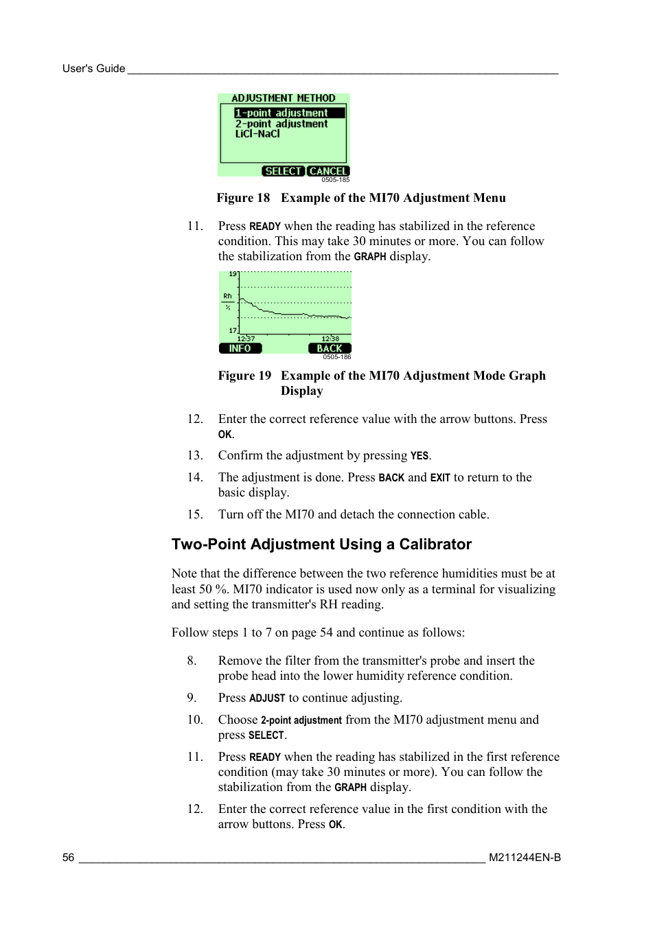 Two-point adjustment using a calibrator, Figure 18, Example of the mi70 adjustment menu | Figure 19, Example of the mi70 adjustment mode graph display | Vaisala HMT120 User Manual | Page 58 / 87