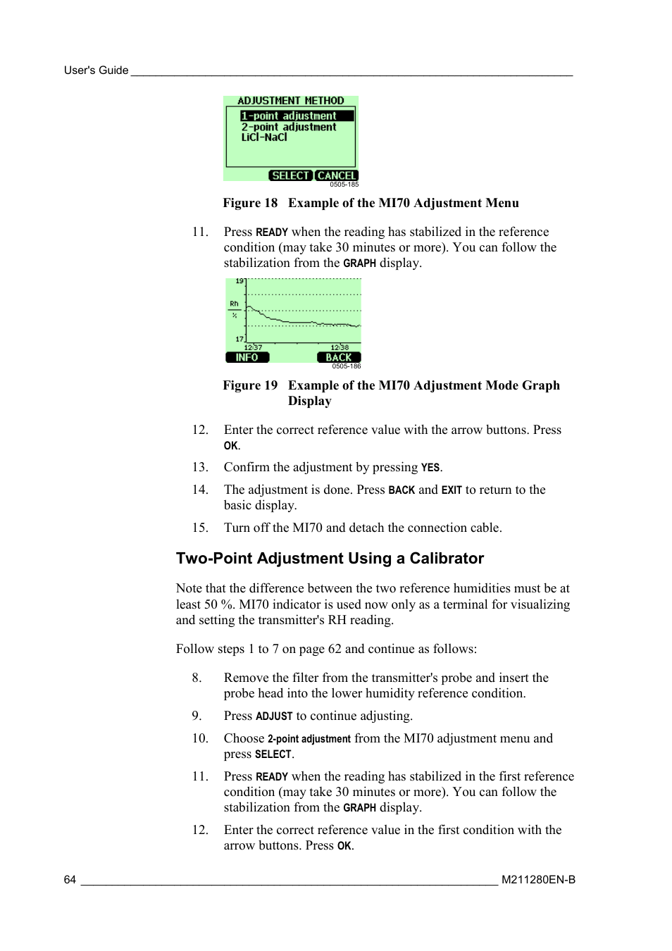 Two-point adjustment using a calibrator, Figure 18, Example of the mi70 adjustment menu | Figure 19, Example of the mi70 adjustment mode graph display | Vaisala HMT130 User Manual | Page 66 / 95