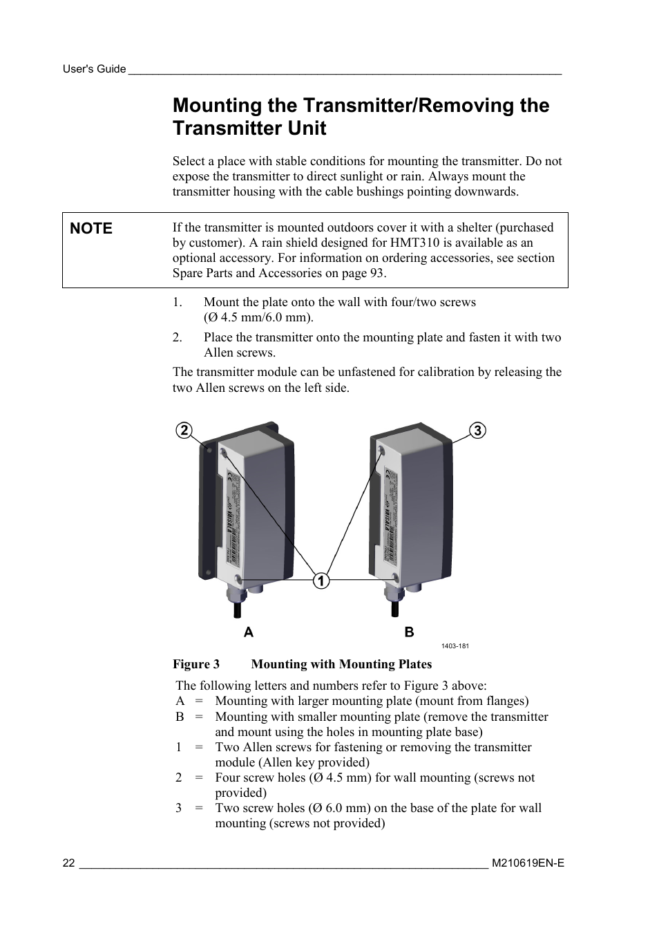 Mounting the transmitter, Removing the transmitter unit, Figure 3 | Mounting with mounting plates | Vaisala HMT310 User Manual | Page 22 / 105