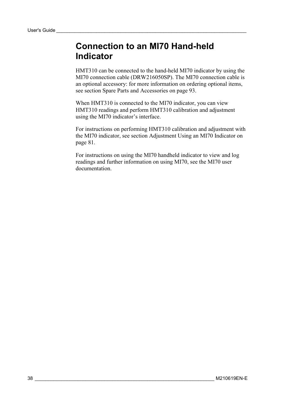 Connection to an mi70 hand-held indicator | Vaisala HMT310 User Manual | Page 38 / 105