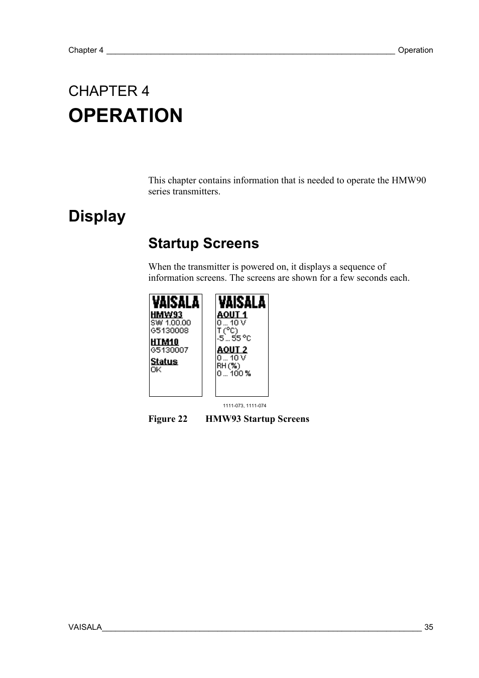 Operation, Display, Startup screens | Chapter 4, Figure 22, Hmw93 startup screens, Chapter 4, operation, Operation, on, Chapter 4, operation, on, E 35 | Vaisala HMW90 User Manual | Page 37 / 110