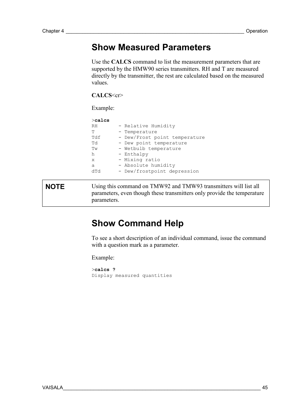 Show measured parameters, Show command help | Vaisala HMW90 User Manual | Page 47 / 110