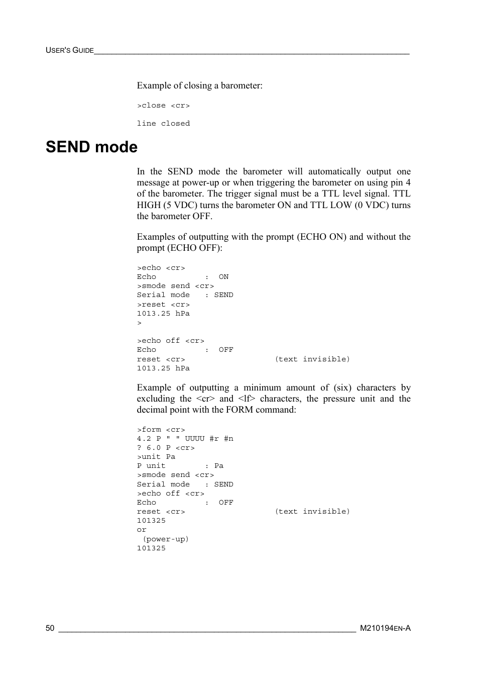 Send mode, Example of closing a barometer | Vaisala PTB220 User Manual | Page 56 / 113