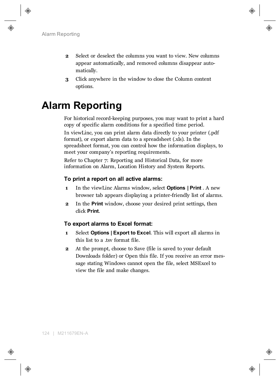 Alarm reporting | Vaisala viewLinc 4.3 User Manual | Page 132 / 206