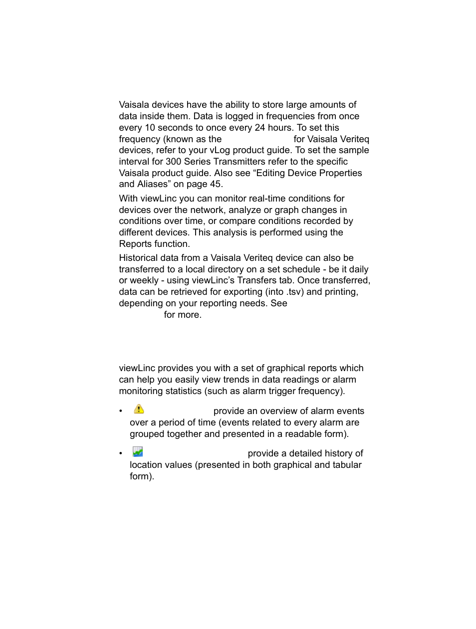 About reports, Generating historical data reports | Vaisala viewLinc-4.1-M211518 User Manual | Page 128 / 175