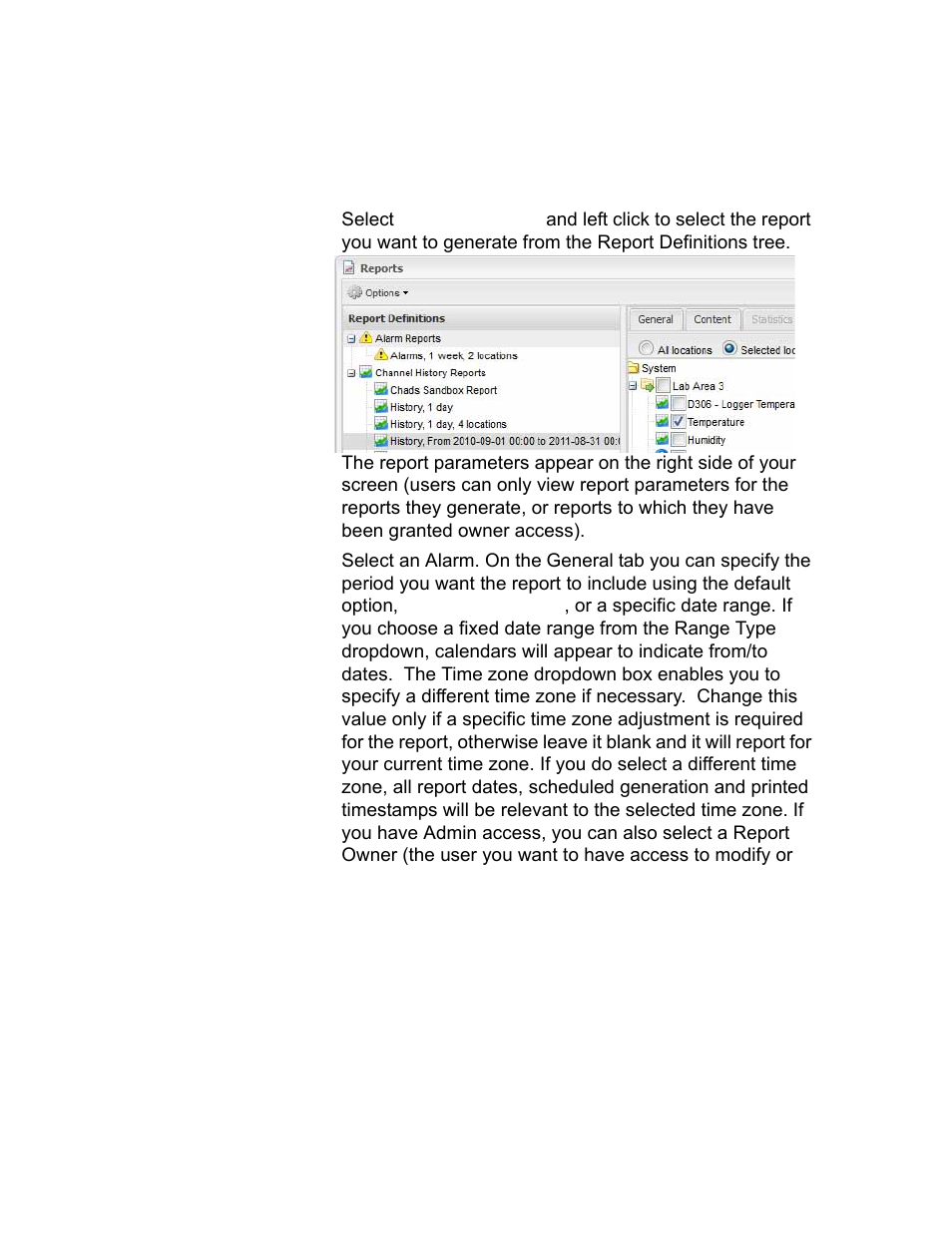 Generating alarm history reports 121, Generating alarm history reports | Vaisala viewLinc-4.1-M211518 User Manual | Page 129 / 175