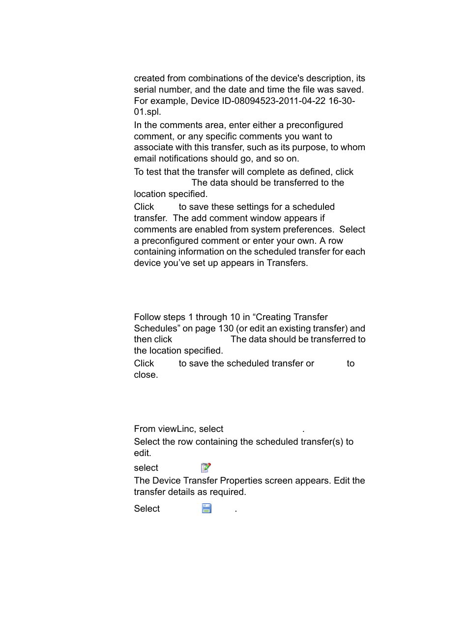 Performing an immediate data transfer, Editing transfer schedules | Vaisala viewLinc-4.1-M211518 User Manual | Page 140 / 175
