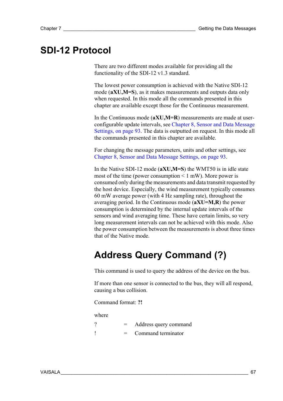 Sdi-12 protocol, Address query command (?) | Vaisala WXT510 User Manual | Page 69 / 152