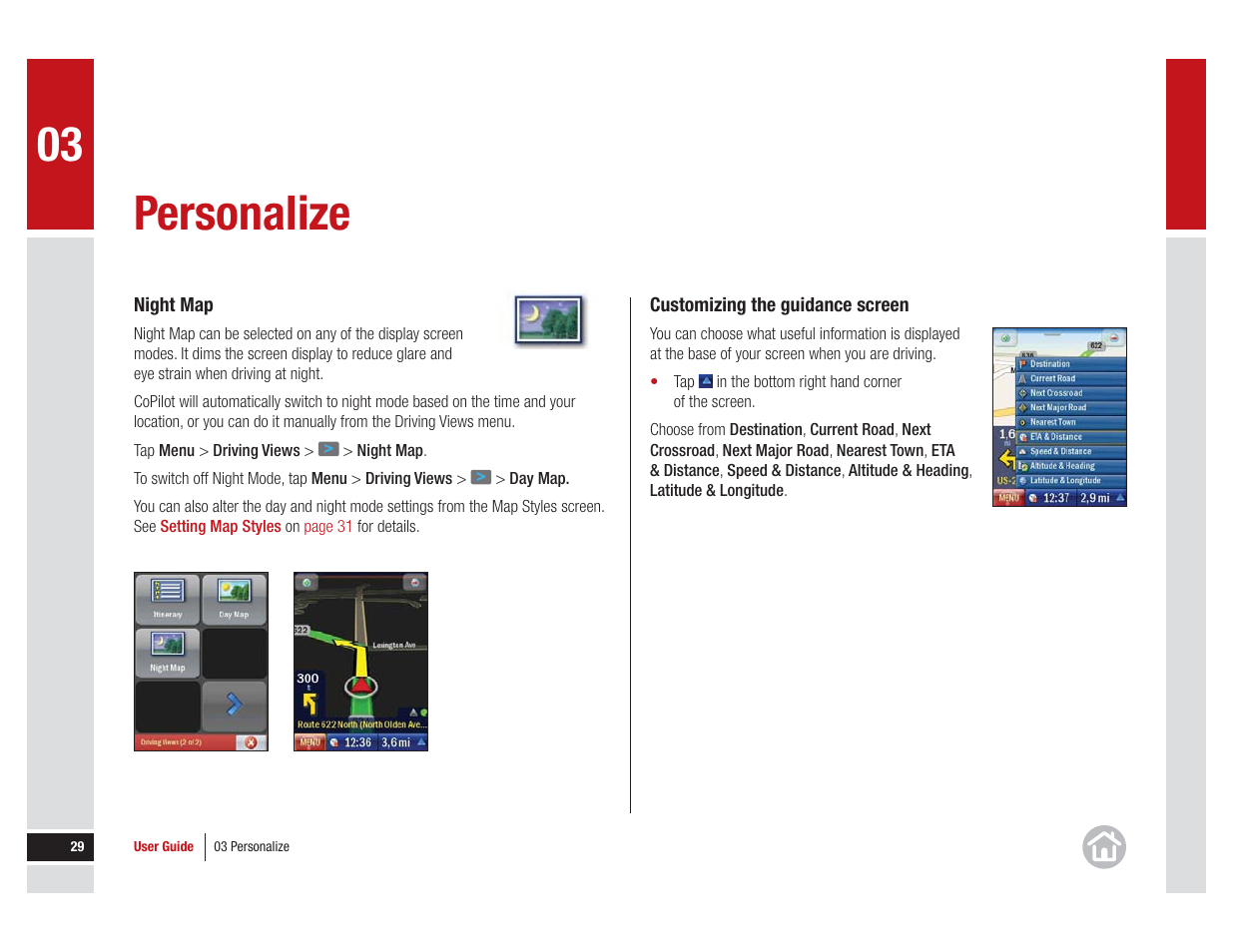 Please see, Customizing the guidance screen, Personalize | ALK Technologies COPILOT LIVE 7 User Manual | Page 29 / 56