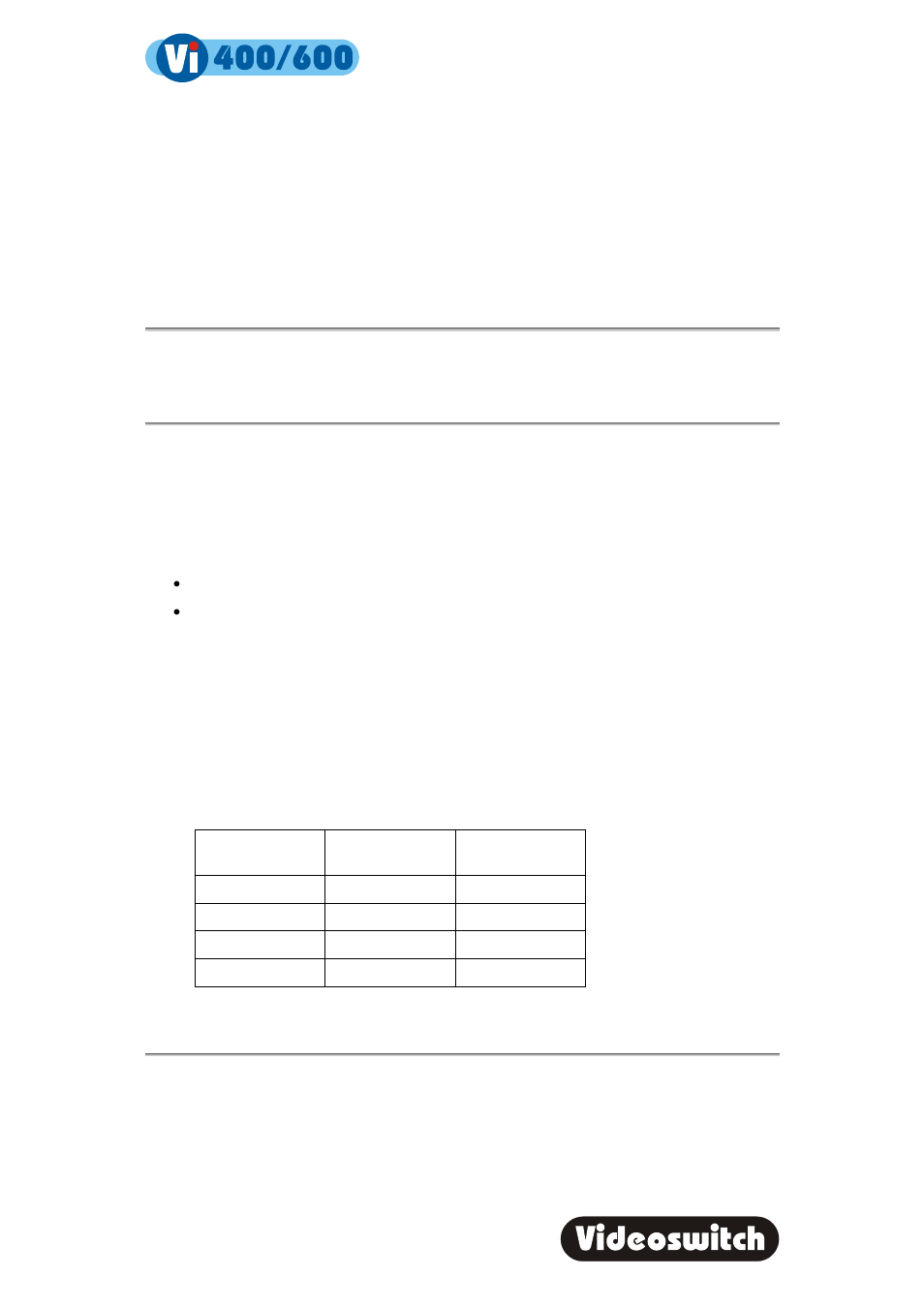 Digital recorder, 2 record | Videoswitch Vi600 User Manual | Page 32 / 70