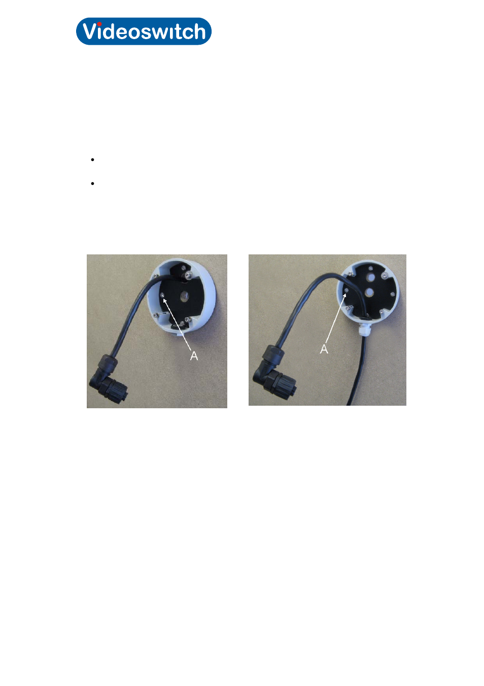 Cmor dome, 2 installing the dome, 1 fixing the mounting ring or plate | Videoswitch CMOR D2 Dome User Manual | Page 15 / 38