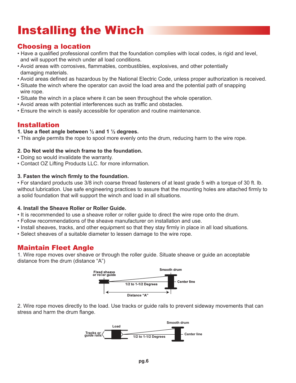 Installing the winch, Choosing a location, Installation | Maintain fleet angle | OZ Lifting Products Brake Winch OM User Manual | Page 6 / 16