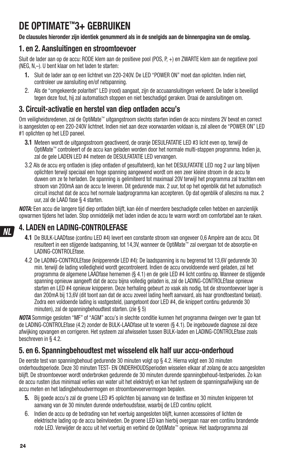 De optimate, 3+ gebruiken, En 2. aansluitingen en stroomtoevoer | Laden en lading-controlefase | TecMate Optimate3+ User Manual | Page 24 / 36