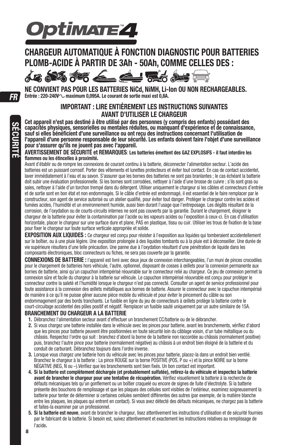 Sécurité | TecMate Optimate4 Dual Program User Manual | Page 8 / 44