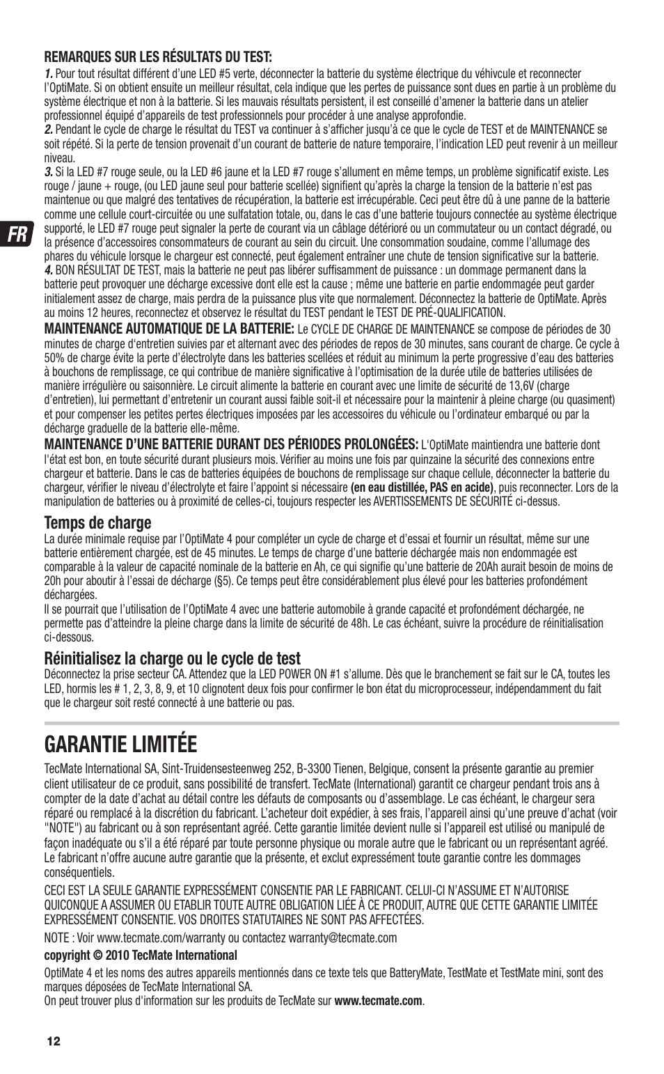 Garantie limitée, Temps de charge, Réinitialisez la charge ou le cycle de test | TecMate Optimate4 CAN-bus edition User Manual | Page 12 / 44
