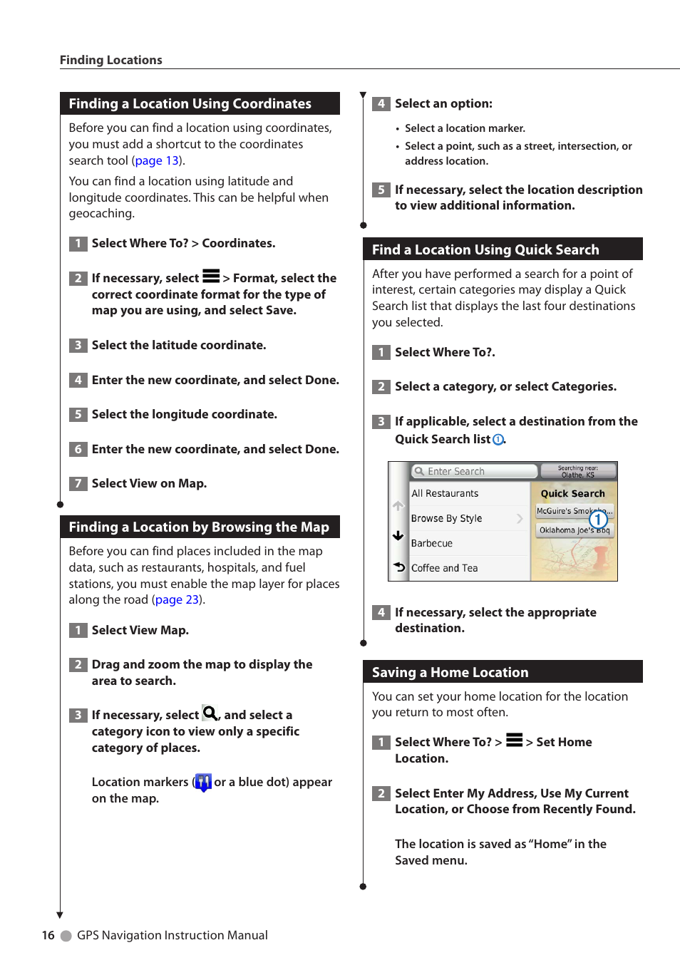 Finding a location using coordinates, Finding a location by browsing the map, Find a location using quick search | Saving a home location | Kenwood DNX691HD User Manual | Page 16 / 38