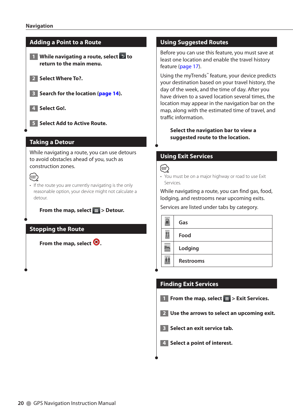 Adding a point to a route, Taking a detour, Stopping the route | Using suggested routes, Using exit services, Finding exit services | Kenwood DNX691HD User Manual | Page 20 / 38
