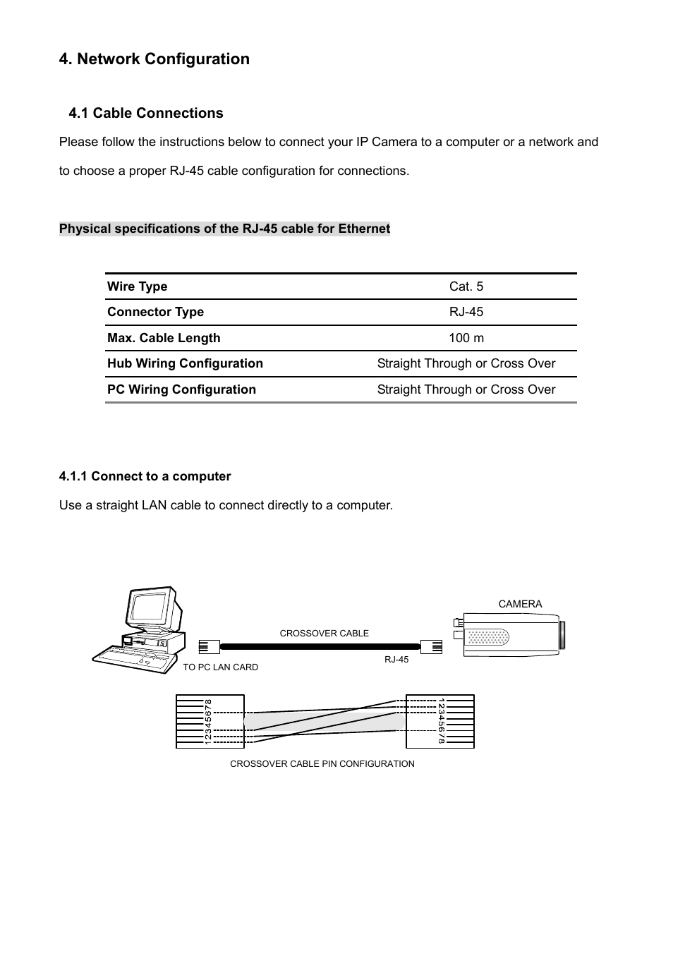 Network configuration, 1 cable connections, 1 connect to a computer | Able, Onnections | Approach Tech Appro IP Camera LC-7314 User Manual | Page 18 / 106