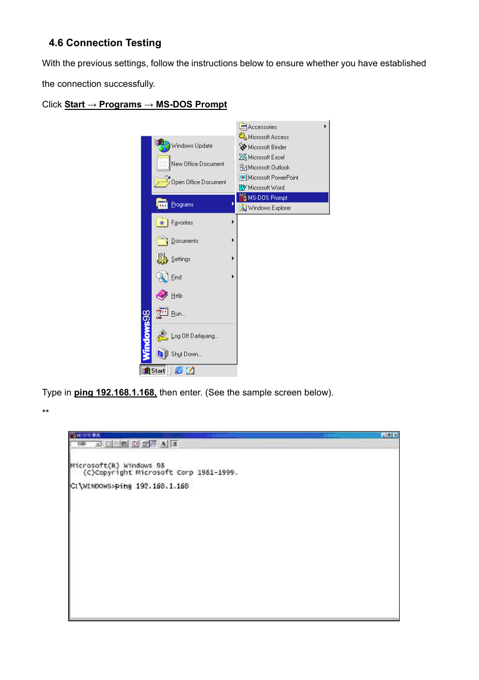 6 connection testing, Onnection, Esting | Approach Tech Appro IP Camera LC-7314 User Manual | Page 25 / 106