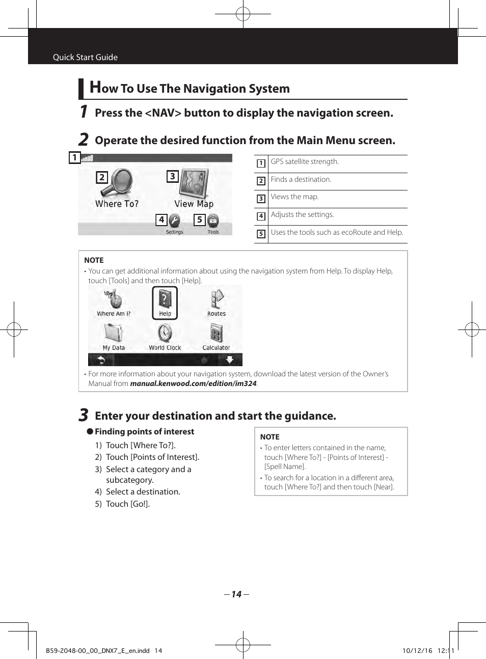 Ow to use the navigation system, Enter your destination and start the guidance | Kenwood DNX5280BT User Manual | Page 14 / 36