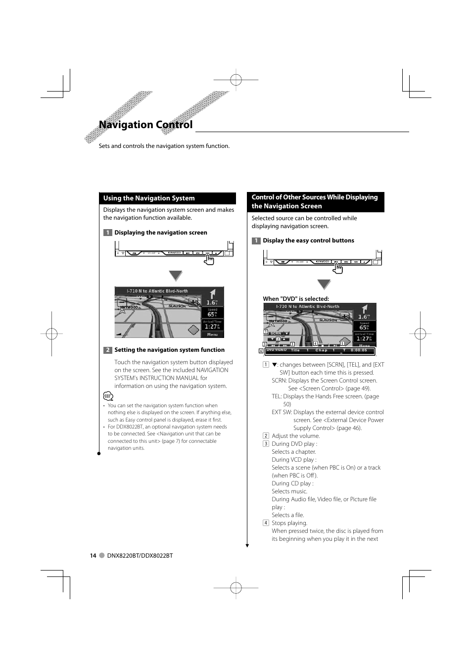 Navigation control, Using the navigation system | Kenwood DDX8022BT User Manual | Page 14 / 108