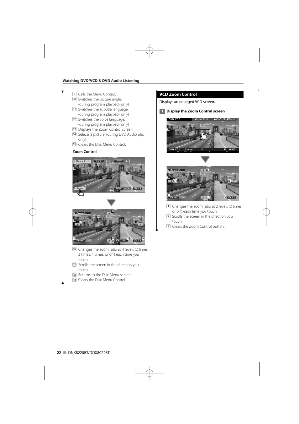 Vcd zoom control | Kenwood DDX8022BT User Manual | Page 22 / 108