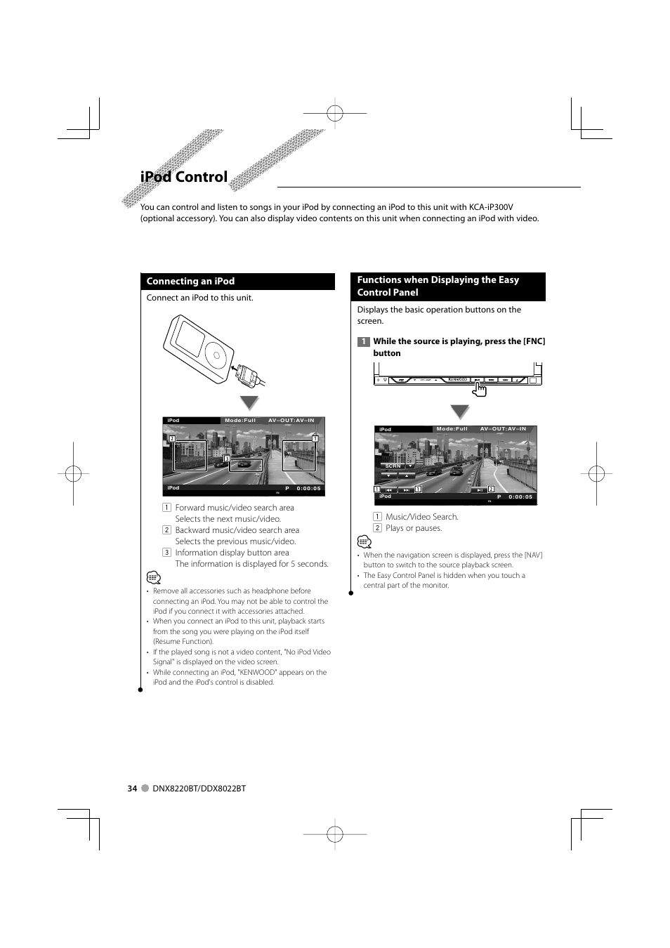 Ipod control, Connecting an ipod, Functions when displaying the easy control panel | Kenwood DDX8022BT User Manual | Page 34 / 108