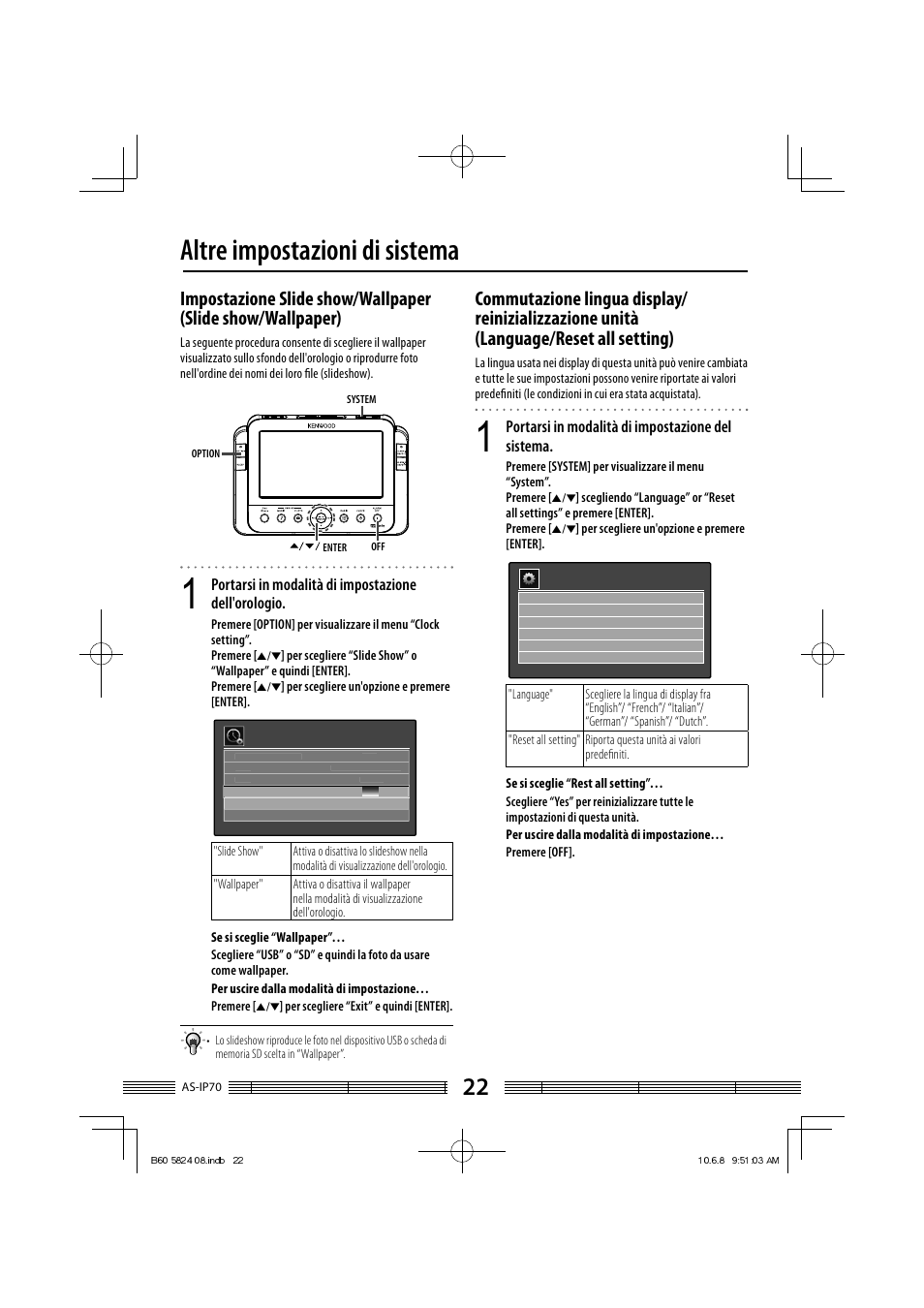 Altre impostazioni di sistema, Portarsi in modalità di impostazione dell'orologio, Portarsi in modalità di impostazione del sistema | Kenwood AS-iP70 User Manual | Page 134 / 168
