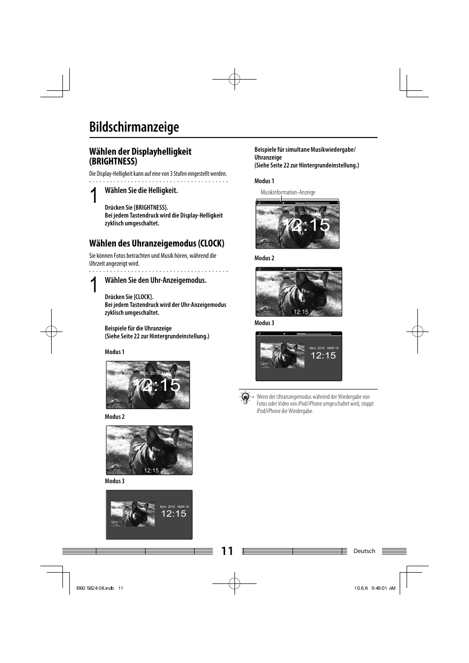 Bildschirmanzeige, Wählen der displayhelligkeit (brightness), Wählen des uhranzeigemodus (clock) | Kenwood AS-iP70 User Manual | Page 67 / 168