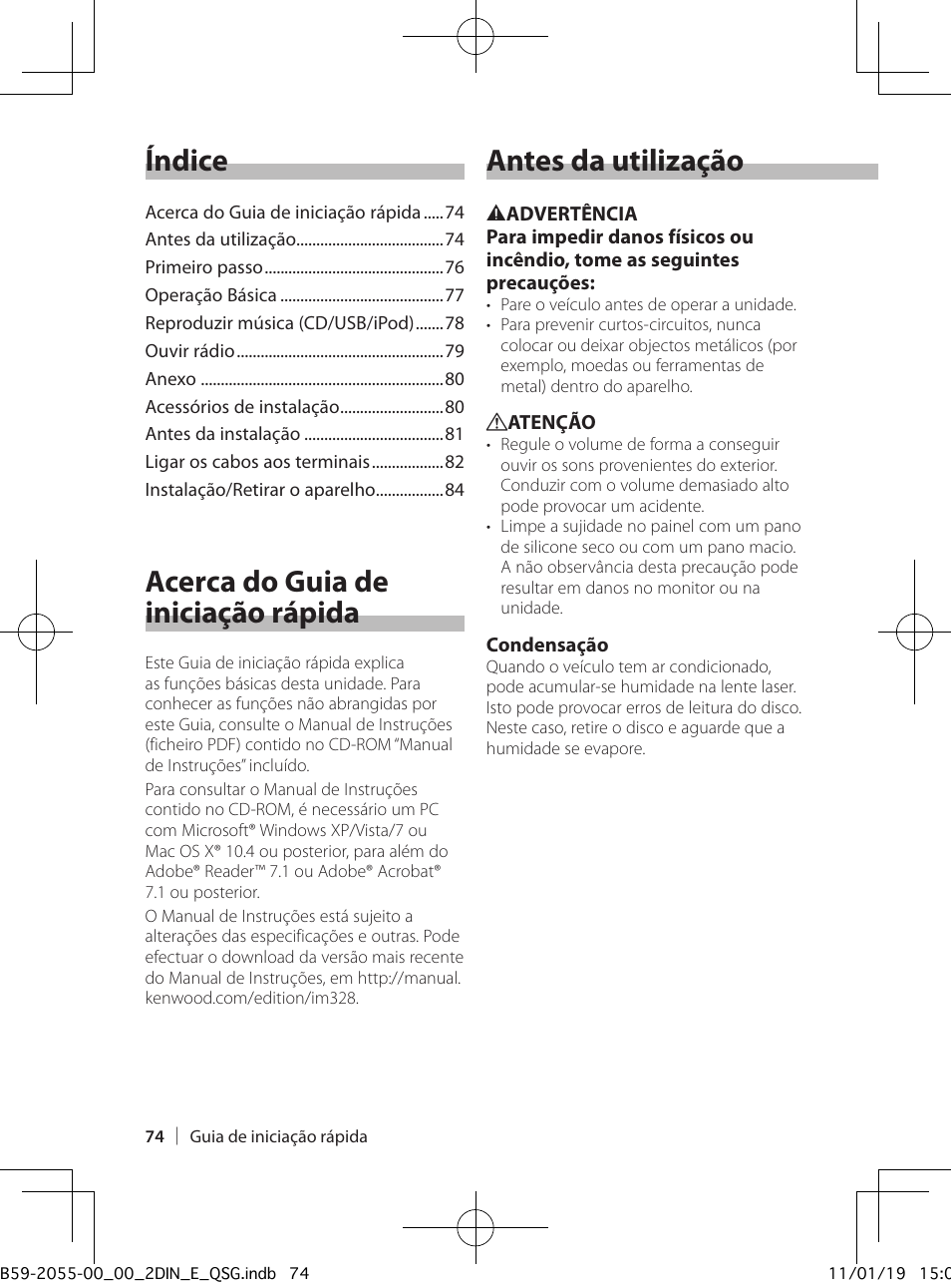 Índice, Acerca do guia de iniciação rápida, Antes da utilização | Kenwood DPX504U User Manual | Page 74 / 112