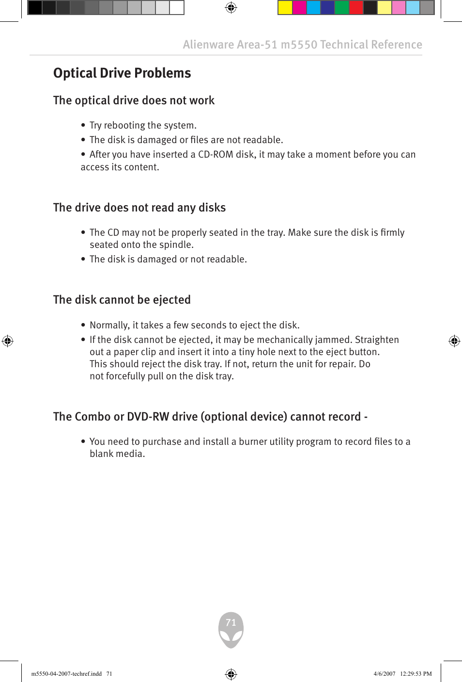 Optical drive problems, The optical drive does not work, The drive does not read any disks | The disk cannot be ejected | Alienware Area-51 m5550 User Manual | Page 71 / 92