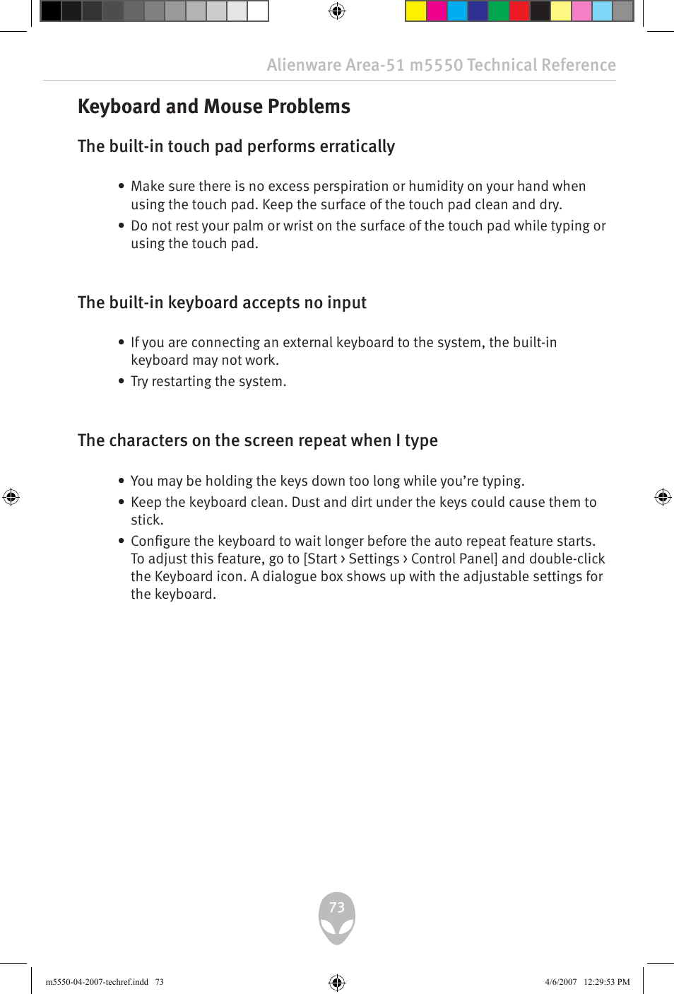 Keyboard and mouse problems, The built-in touch pad performs erratically, The built-in keyboard accepts no input | The characters on the screen repeat when i type | Alienware Area-51 m5550 User Manual | Page 73 / 92