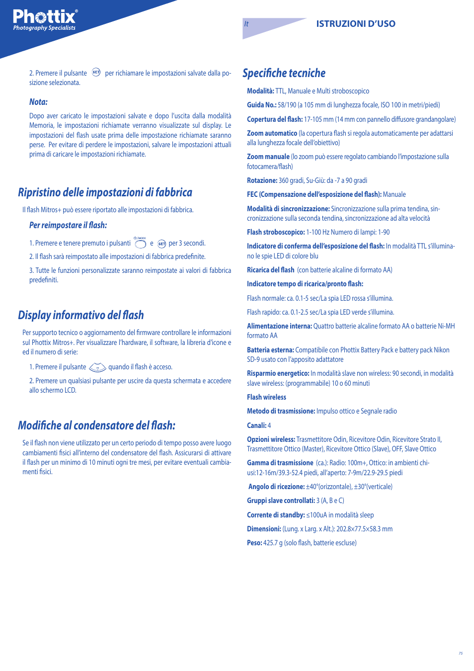 Specifiche tecniche, Ripristino delle impostazioni di fabbrica, Display informativo del flash | Modifiche al condensatore del flash | Phottix Mitros for Nikon User Manual | Page 75 / 134