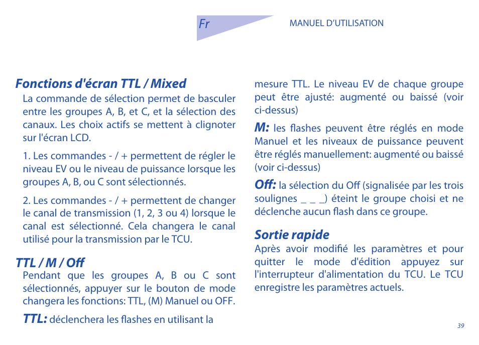 Fonctions d'écran ttl / mixed, Ttl / m / off sortie rapide | Phottix Odin for Nikon User Manual | Page 39 / 120