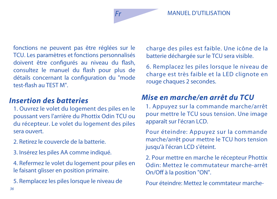 Insertion des batteries fr, Mise en marche/en arrêt du tcu | Phottix Odin for Sony User Manual | Page 36 / 118