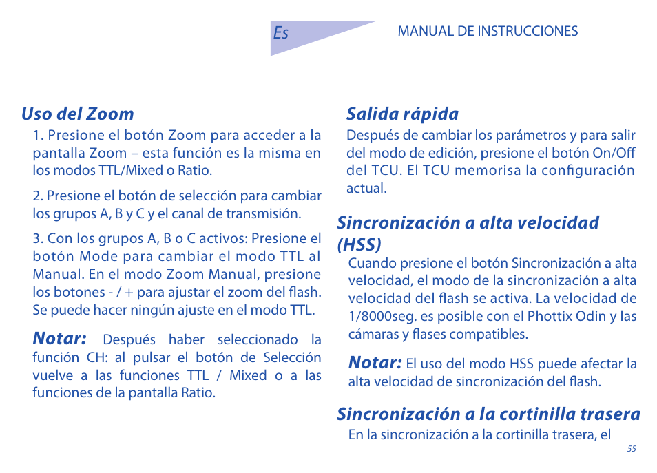 Notar, Uso del zoom, Sincronización a alta velocidad (hss) | Sincronización a la cortinilla trasera, Salida rápida es | Phottix Odin for Sony User Manual | Page 55 / 118