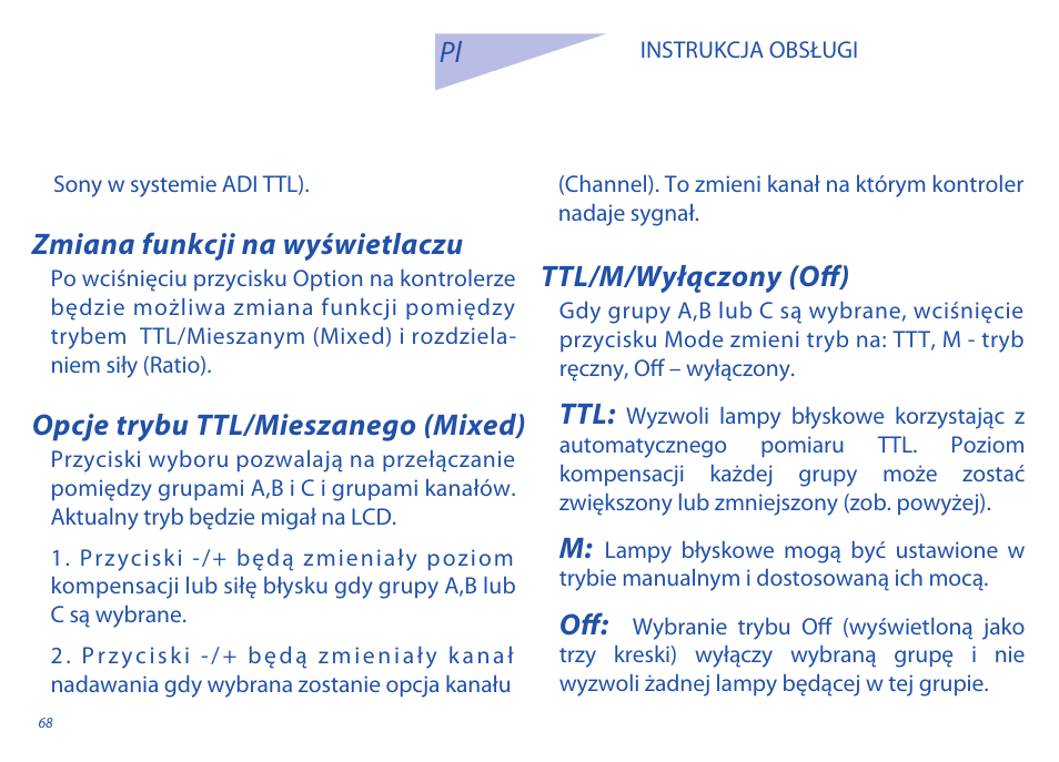 Zmiana funkcji na wyświetlaczu, Opcje trybu ttl/mieszanego (mixed), Ttl/m/wyłączony (off) pl | Phottix Odin for Sony User Manual | Page 68 / 118