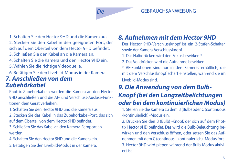Anschließen von dem zubehörkabel, Aufnehmen mit dem hector 9hd | Phottix Hector 9HD User Manual | Page 11 / 58